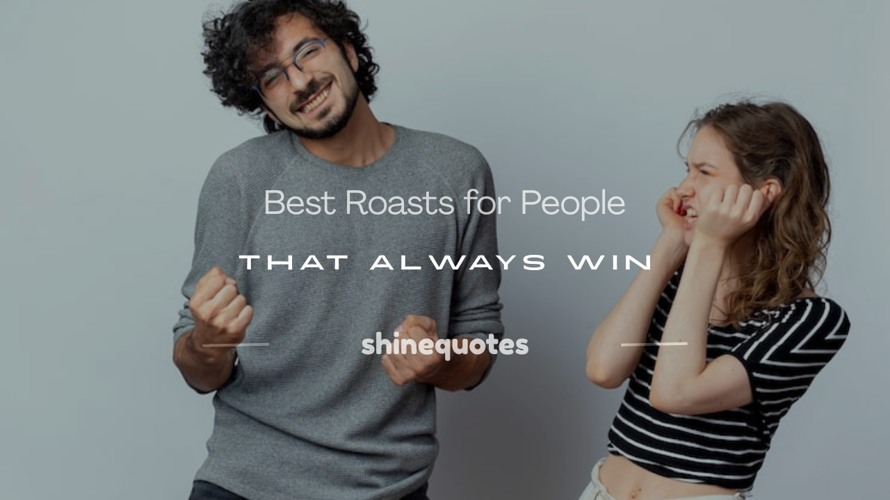 roasts for people