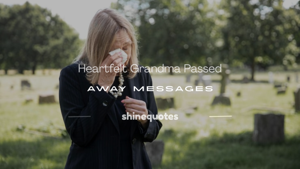 grandma passed away messages