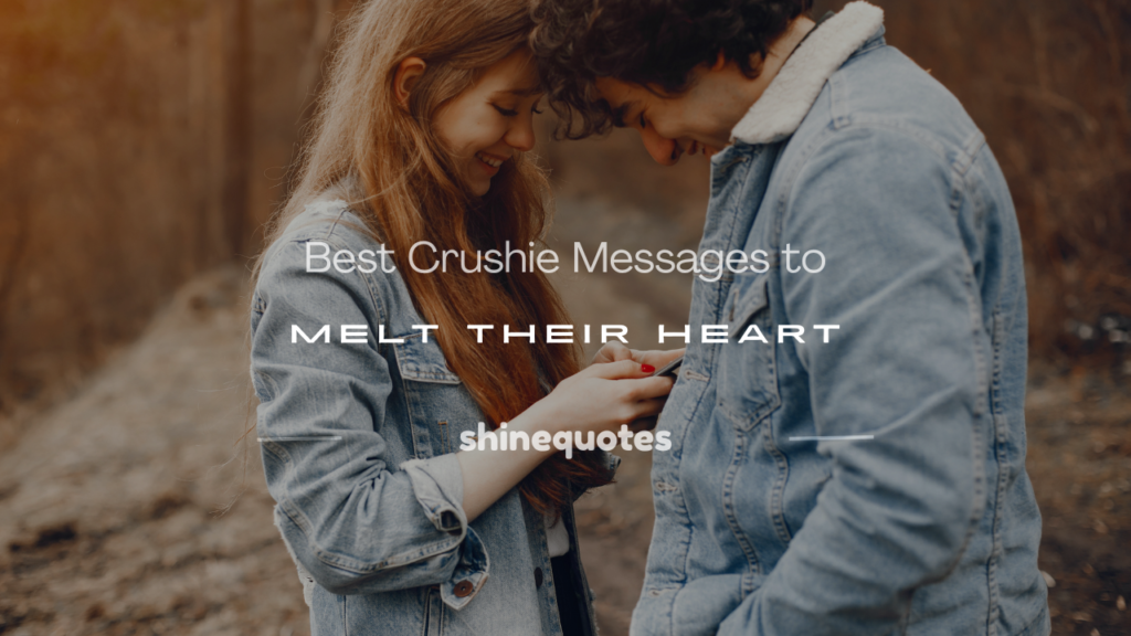 crushie messages