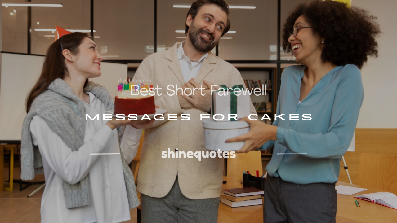 short farewell messages on cake