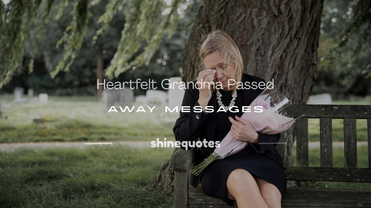 grandma passed away messages