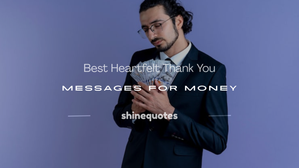 thank you messages for money