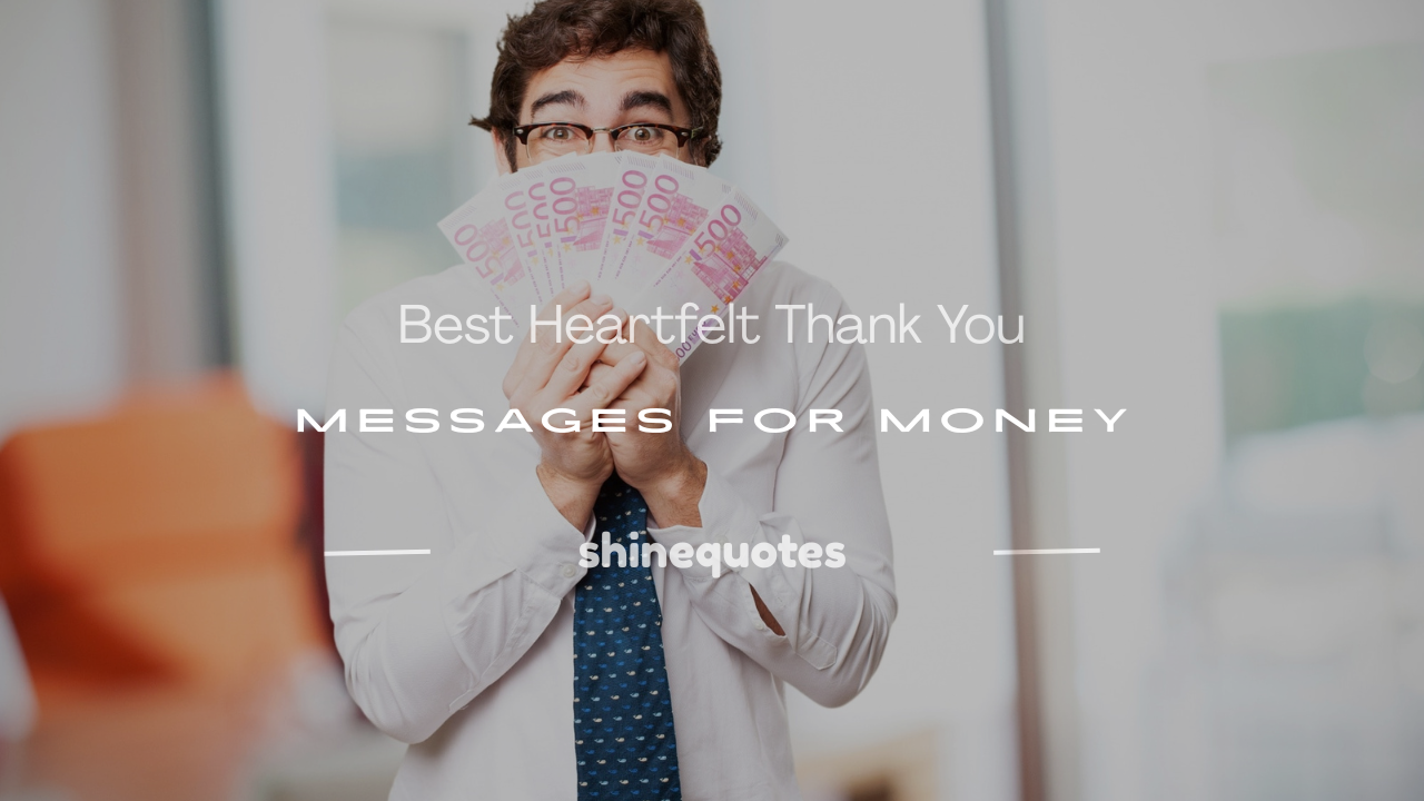 thank you messages for money