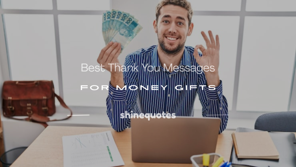 thank you messages for money gifts